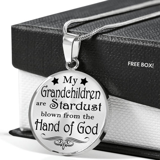 My Grandchildren are Stardust Blown from the Hand of God - Necklace for Child neck brother 26.12