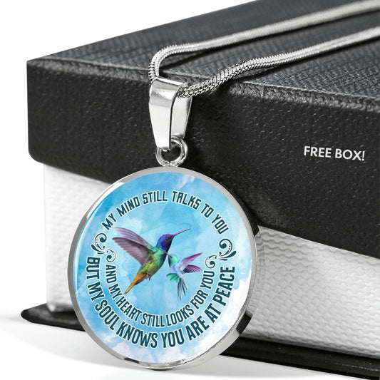 Gifts My Mind Still Talks to You But My Soul Know You are at Peace Hummingbird Luxury Circle Pendant Necklace Circle Luxury Necklace Silver ASIN: B08HSFYCHR