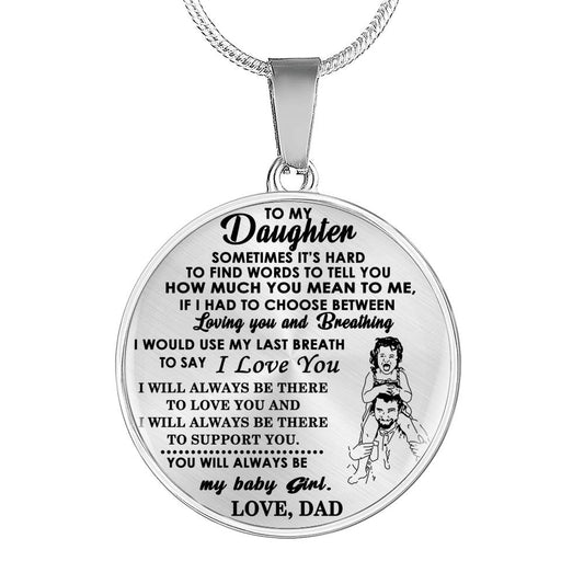 Special Novelty Gift To My Daughter Necklace - Father Daughter Pendant - Awesome Gift For Girls On Birthday, Xmas