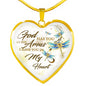 Gifts To Keep Dragonfly God Has You in His Arms I Have You in My Heart Heart Pendant Necklace