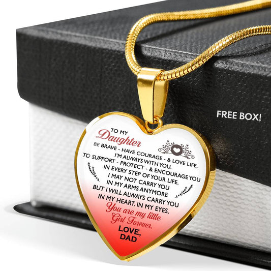 To My Daughter Heart Necklace Pendant - Best From Dad For Daughter n-05.12