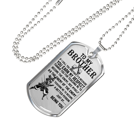 Samurai Japan To My Brother Dog Tag Necklace Jewelry - Best Gifts For Partner