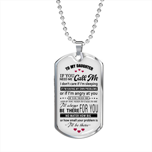 Personalized Gift from Dad Mom to My Daughter Dog Tags Necklace Jewelry - I'll Always Be There for You - Best Birthday Gift for Your ChildChildren On Xmas, Birthday WhiteSilver On The Back Side
