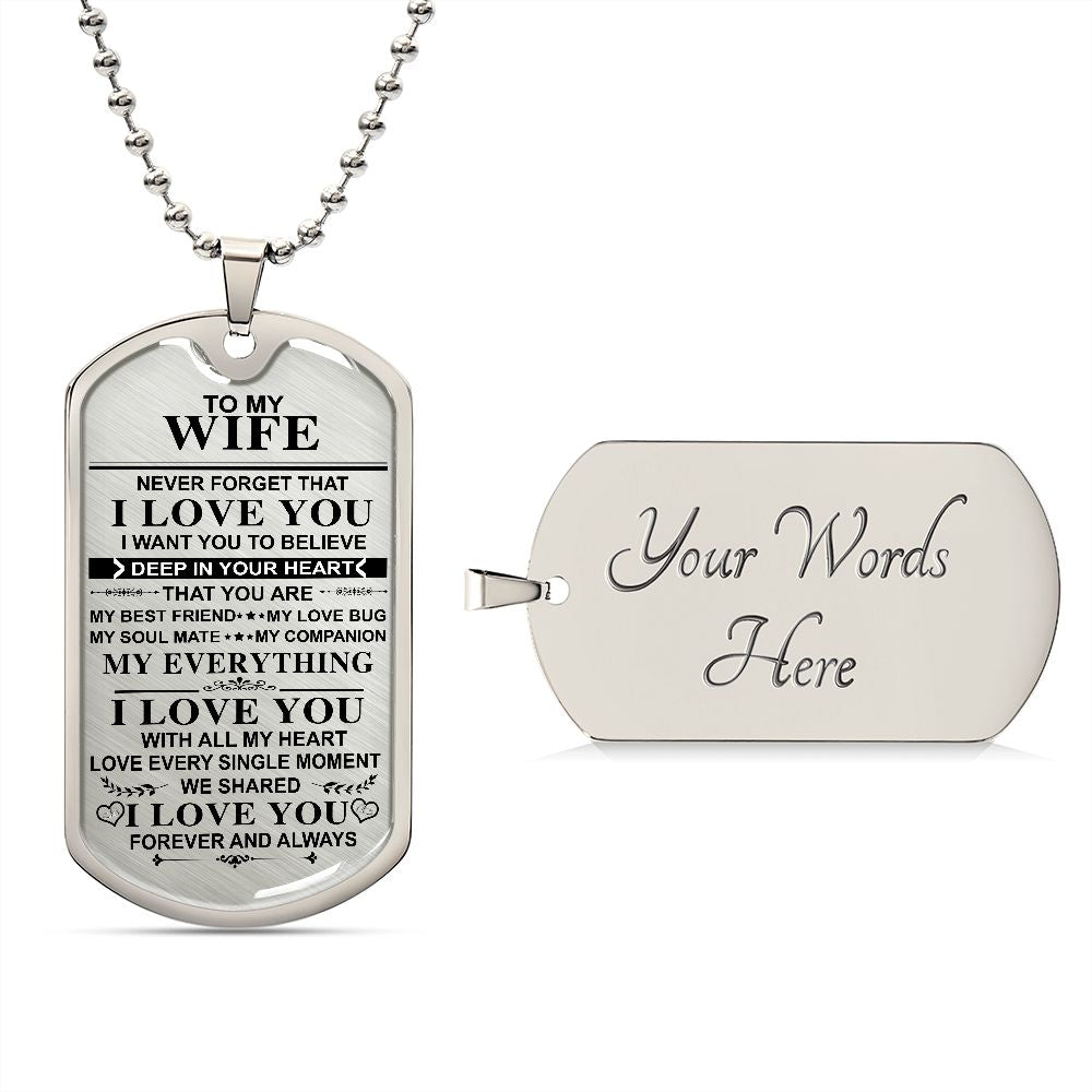 Meaningful Quote to My Wife Never Forget That I Love You Dog Tag Necklace Birthday Anniversary Graduation Gift Wife Necklace 30 inch Chain  Luxury Necklace (Silver) Stainless Steel ASIN: B0834N85GF SKU: heart_12-12_0010