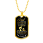 Dogtag To My Dad From Daughter - Dad I Know You Are Love Me As Long As I Lived- My Whole Life - Best Gifts Daughter To Dad, Gifts on Father’s Day, Christmas, Happy Birthday Dad