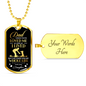 Dogtag To My Dad From Daughter - Dad I Know You Are Love Me As Long As I Lived- My Whole Life - Best Gifts Daughter To Dad, Gifts on Father’s Day, Christmas, Happy Birthday Dad