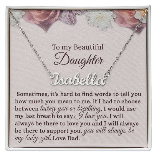 VIRAGIL Daughter Necklace from Dad - To My Daughter Name Necklace with Card For Christmas, Birthday, Graduation, Dad and Daughter Gift Necklace with Luxury Box gifts on Christmas, Birthday ASIN: B0BNK4CNVP SKU: GiftsfordaughterCustomname_3