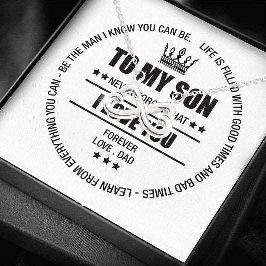To My Son Necklace - Infinity Pendant To My SOn From Dad Never Forget that I Love You Love, Dad On Christmas, Birthday, Vacation