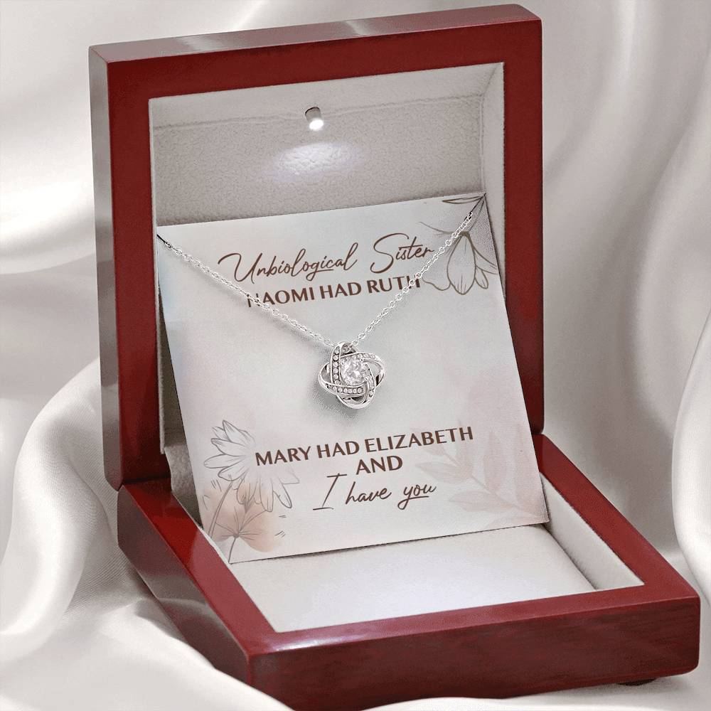 Unbiological Sister Naomi Had Ruth Mary Had Elizabeth And I Have You Love Knot Necklace