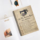 Spiral Notebook to My Daughter in My Sewing Room Thou Shalt Not…Sewing Machine, Woman, Home Décor, Gifts for Her Ruled Line