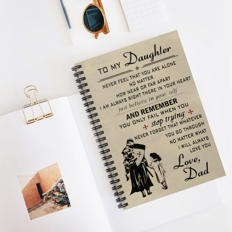 Spiral Notebook Knight Templar - to My Daughter Meaningful on Birthday, Wedding, Anniversary, Awesome Birthday Perfect Happy Birthday Gift Ruled Line