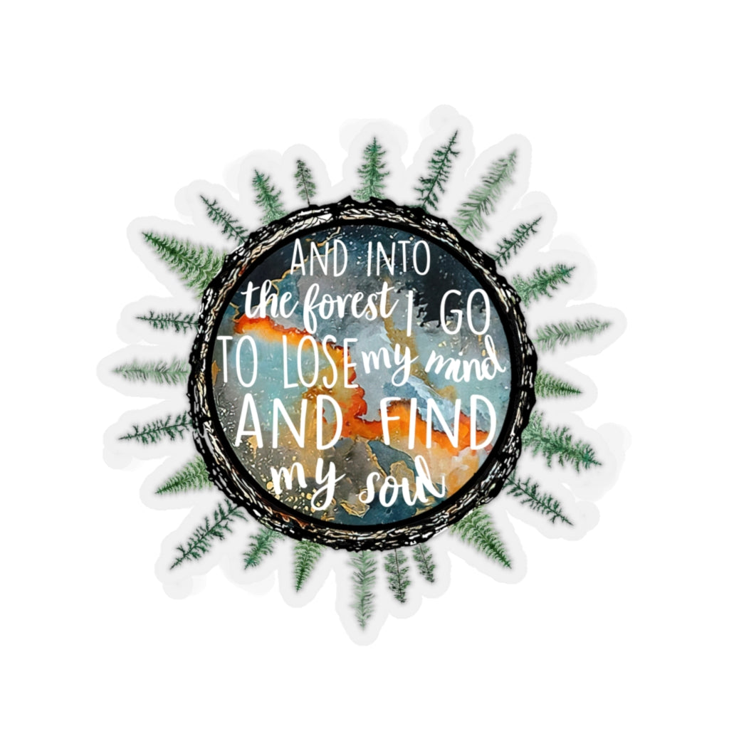 1 Pcs Sticker Decor And into the forest i go to lose my mind and find my soul Sticker, Animal forest sticker, Hippie Sticker, Earth sticker Sticker size custom Sticker for Laptop Decal Wall Laptop Bum ASIN: B0957DMBHN