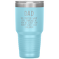 Dad 30oz Tumbler, Dad No Matter What Life Throws At You At Least You Don't Have Ugly Children, Black Insulated Cup Gifts For Father From