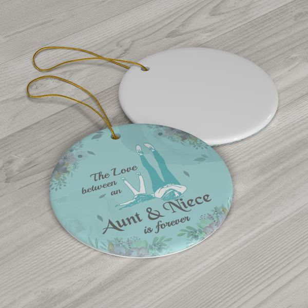 Gifts Decorate Tree The Love Between an Aunt and Niece is Forever Decorative Christmas Ornament – Holiday Flat Circle Ornament Ceramic Ornaments Print Both Side On Weding, Christmas, Decor Home… B08M6JT8QT