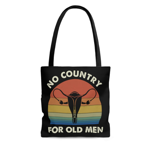 Motivational Quotes No Country for Old Men Feminist Gift All Over Print Tote Bag – Shoulder Bag 13x13 Gifts for Women, Wife, Girlfriend On Christmas, Birthday, Anniversary