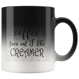 Personalized I Thought I Loved Coffee Turned Out I Liked Creamer Coffee Mug, Funny Coffee Lover Mug, Funny Coffee Mug, Gift For Coffee Lover On Christmas, Birthday