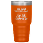 Dad 30oz Tumbler, I'm Not The Step-dad I'm The Dad Who Stepped Up, Black Insulated Cup Gifts For Father From Daughter Son ASIN: B08H1MHBSH