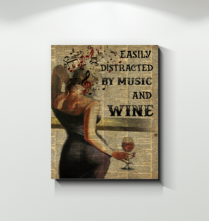 Girl Easily Distracted by Music and Wine Art Wall Poster (Canvas Framed, 16x20)