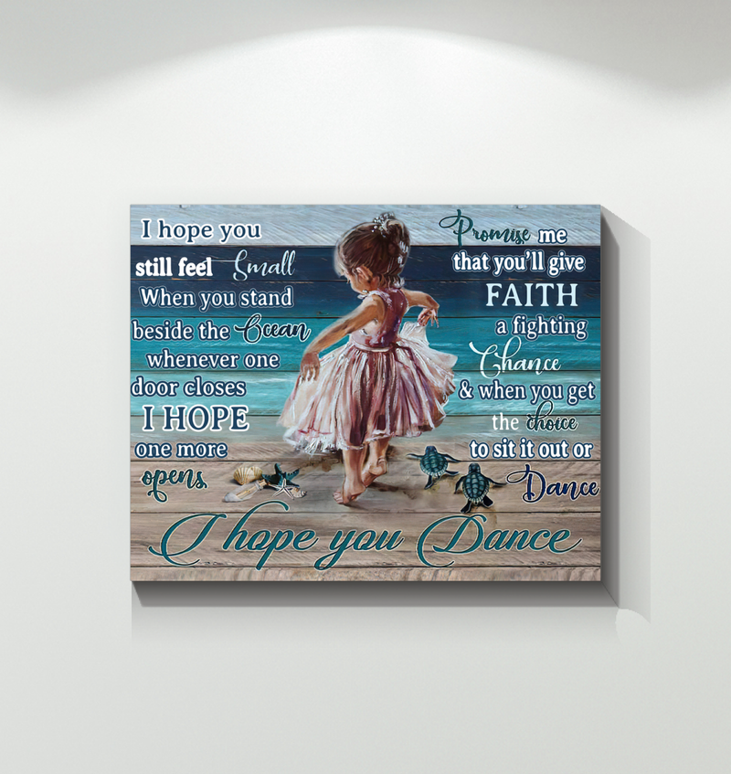 Beach Little Girl I Hope You Dance I Hope One More Opens Poster Decor (Canvas Framed, 10 x 8)