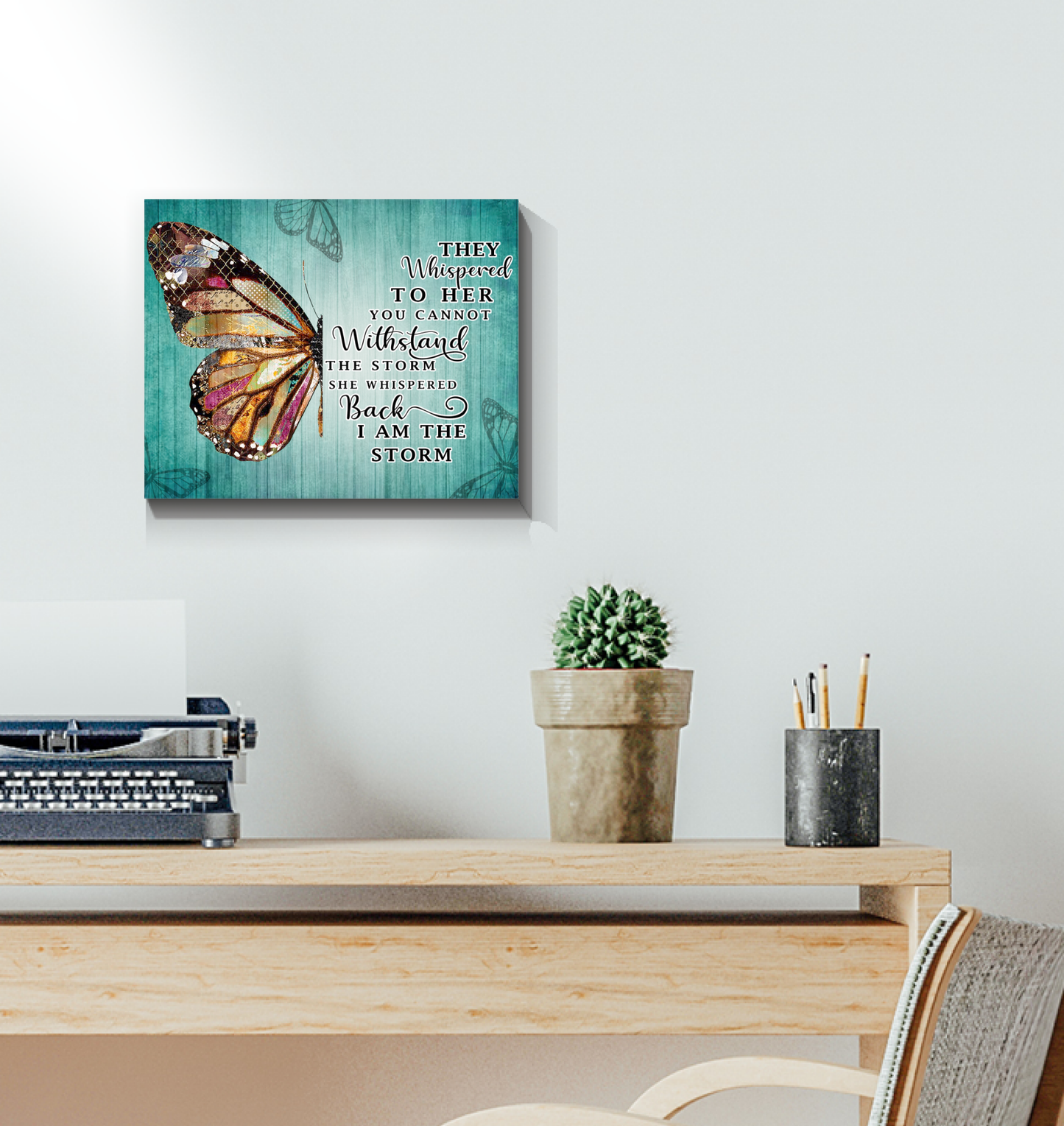 Butterfly She Whispered Back - I Am The Storm Art Poster (Art Wall Canvas Framed Poster, 14x11)