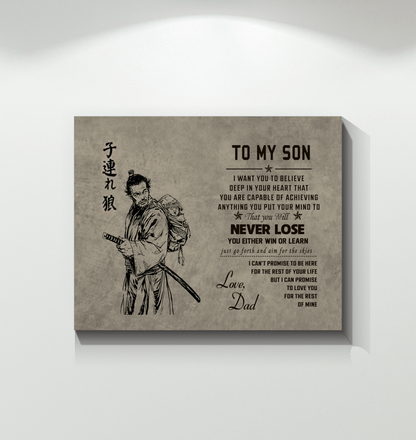 Samurai Dad to My Son You Will Never Lose - Art Wall Canvas Framed Poster (20x16)