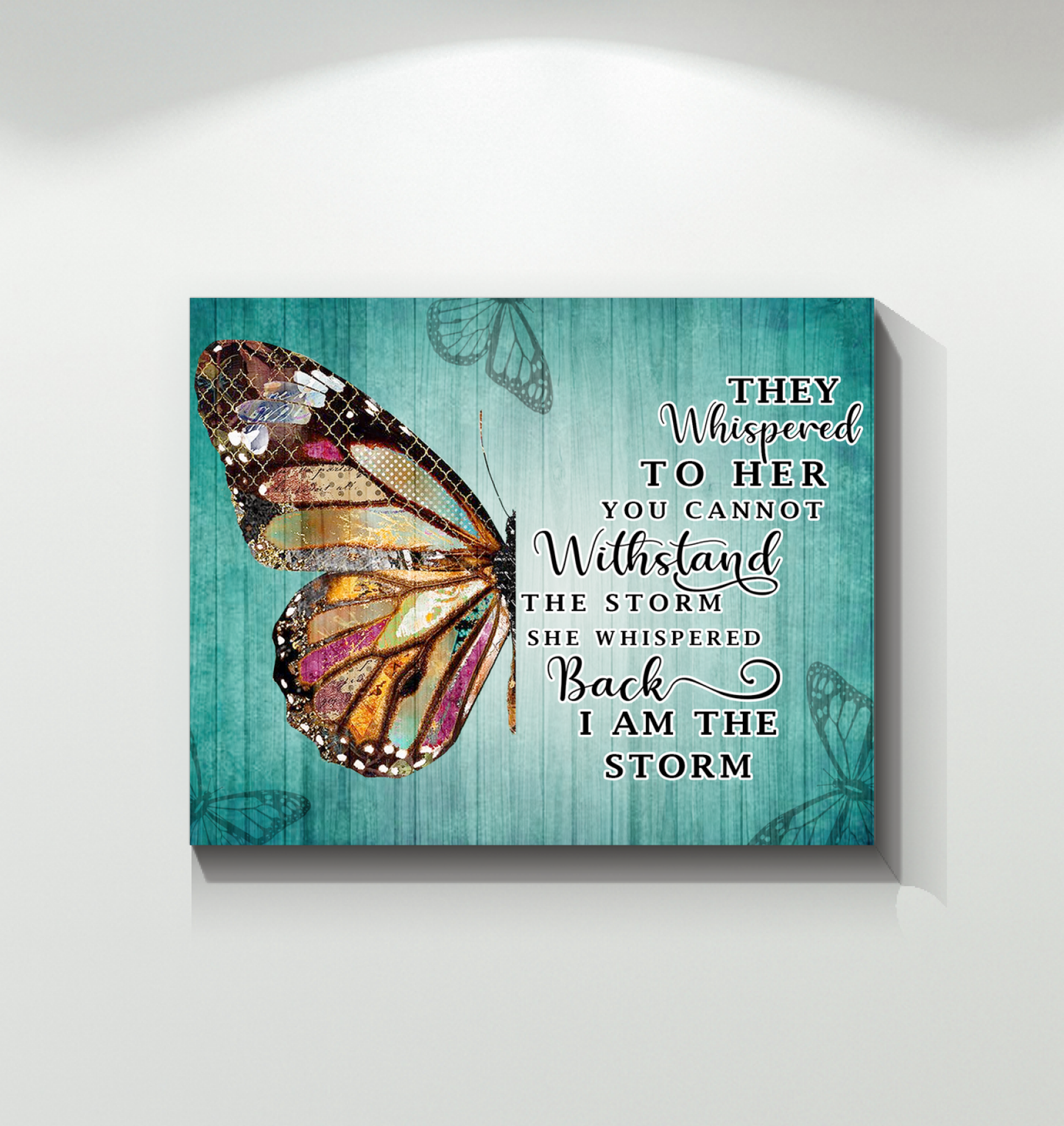 Butterfly She Whispered Back - I Am The Storm Art Poster (Art Wall Canvas Framed Poster, 14x11)