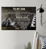 American Football Poster To My Son I Want You To Believe That You Will Never Lose You Either Win Or Learn The Rest Of Mine Love Mom for Family Poster Happy Birthday Gift on Christmas size 11x17, 16x24 ASIN: B08GJWYZDV SKU: Postercustomizedfamily_22