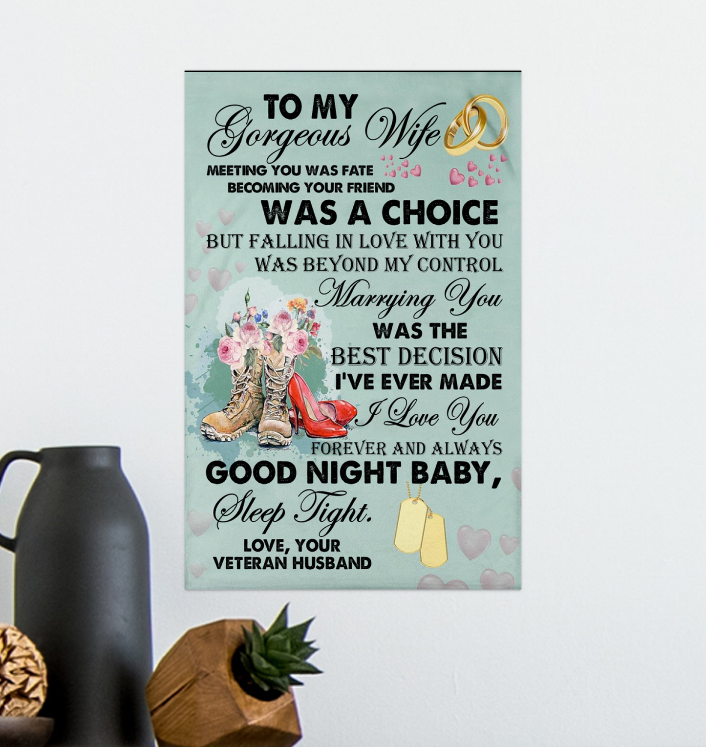 nhinthaygichuaknot24-1_641 	 Inspiration to My Gorgeous Wife, Meeting You was Fate Becoming Your Friend was a Choice Poster Home Decor Gifts for Men Women, On Birthday Xmas Size 11