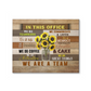 Sunflower - in This Office We Do Teamwork We Do Help We Do Art Poster (Canvas Framed, 20x16)