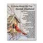 Cardinal Couple in Loving Memory of A Husband Wall Art Decor Poster (Canvas Framed, 11x14)