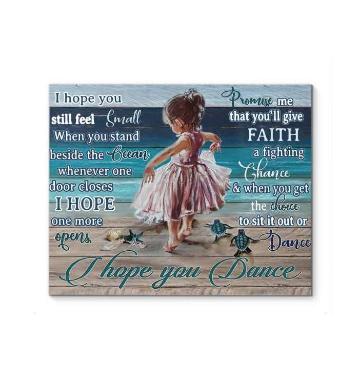 Beach Little Girl I Hope You Dance I Hope One More Opens Poster Decor (Canvas Framed, 10 x 8)