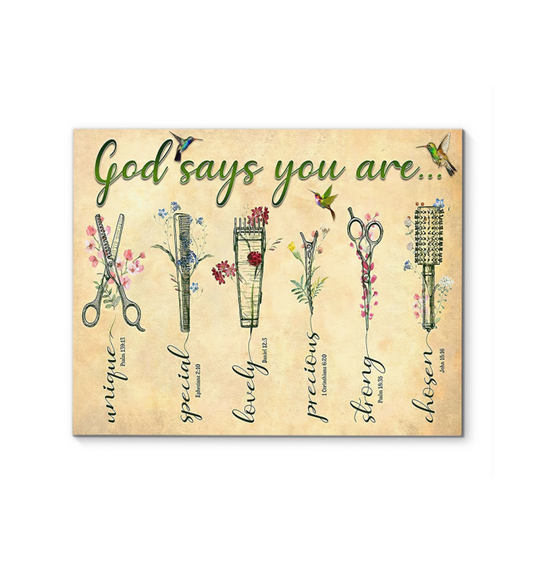 God Says You are Hairstylist Hair Salon - Home Canvas Framed Poster (14x11)