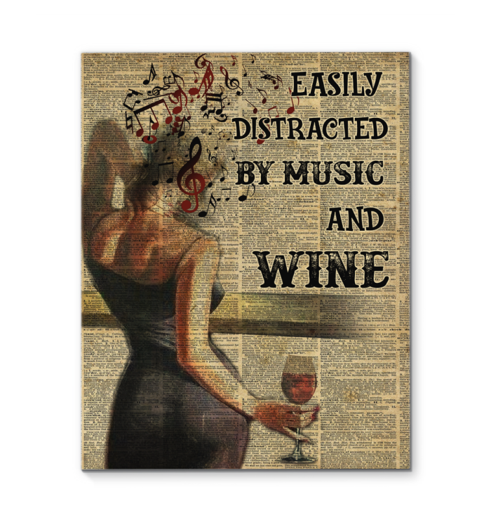 Girl Easily Distracted by Music and Wine Art Wall Poster (Canvas Framed, 11x14)