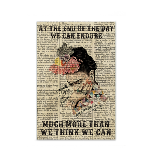 Quote Frida Kahlo Portrait, Feminism Poster, At the End of the Day We Can Endure Much More Than We Think We Can Print, Frida Kahlo Quote Print Wall Art Gift Family Unisex Awesome On Birthday, Christma ASIN: B091Y9Y99Q