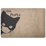 Welcome Doormat Ew People Black Cat Funny Doormat Personalized Doormat Funny Gift Home Doormat House Warming Gift Valentine Gift Gifts for Mom, Girlfriend, Dad, Wife Home On Christmas, Holiday, Birthd