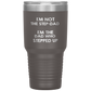Dad 30oz Tumbler, I'm Not The Step-dad I'm The Dad Who Stepped Up, Black Insulated Cup Gifts For Father From Daughter Son ASIN: B08H1MHBSH