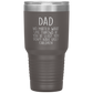 Dad 30oz Tumbler, Dad No Matter What Life Throws At You At Least You Don't Have Ugly Children, Black Insulated Cup Gifts For Father From