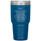 Dad 30oz Tumbler, Dad I Owe You So Much And Love How It's Mutually Understood, Black Insulated Cup Gifts For Father From Daughter Son